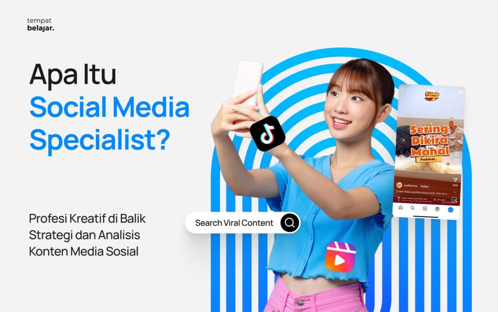 Apa Itu Social Media Specialist?