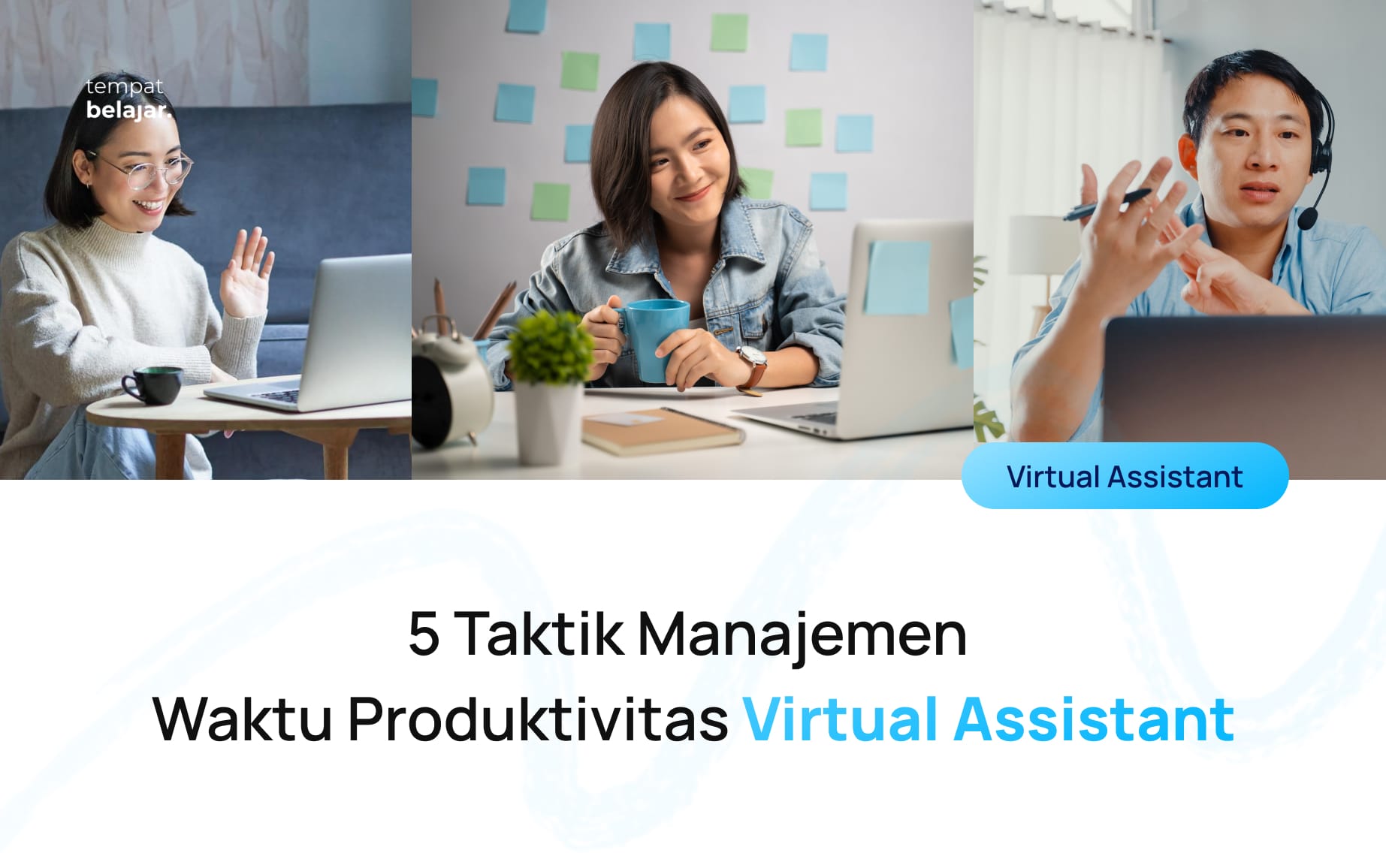 5 Taktik Manajemen Waktu Produktivitas Virtual Assistant