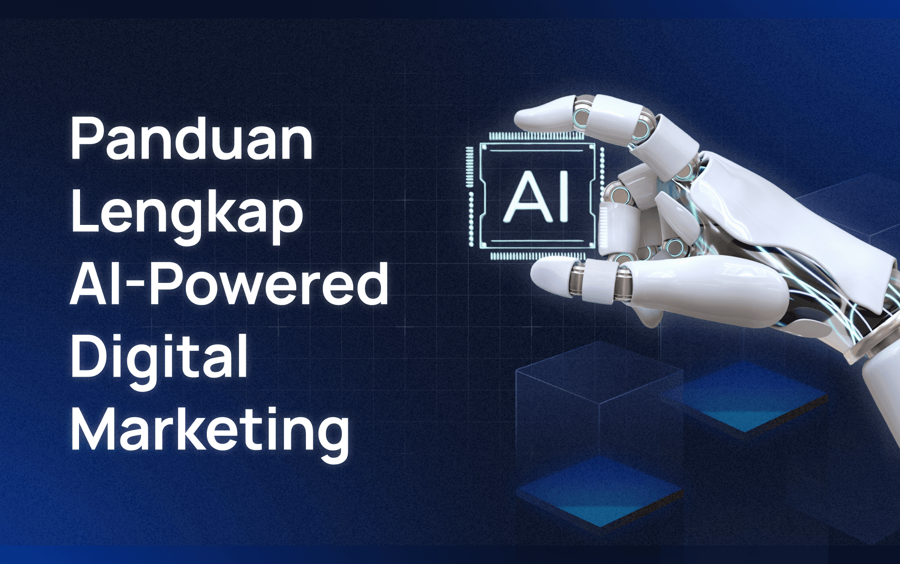 Panduan Lengkap AI-Powered Digital Marketing