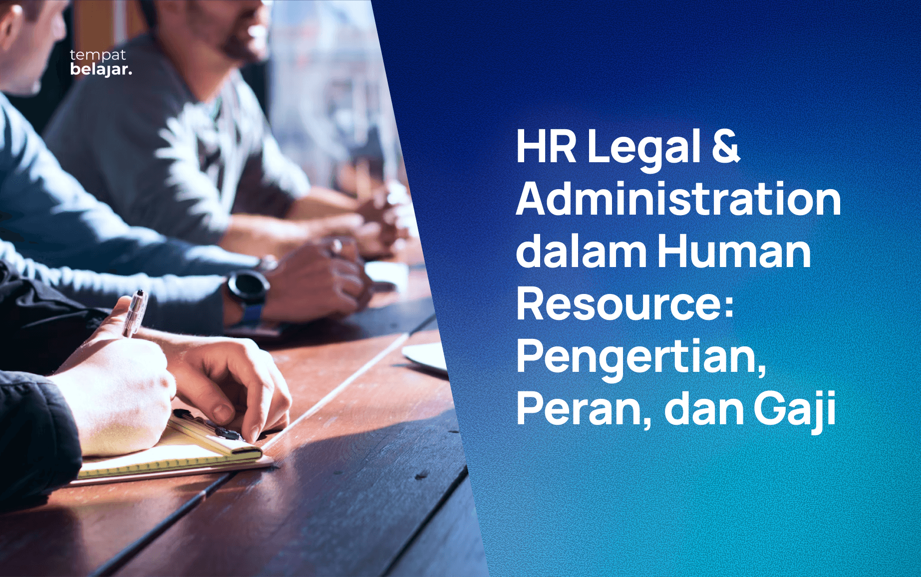 HR Legal & Administration dalam Human Resource