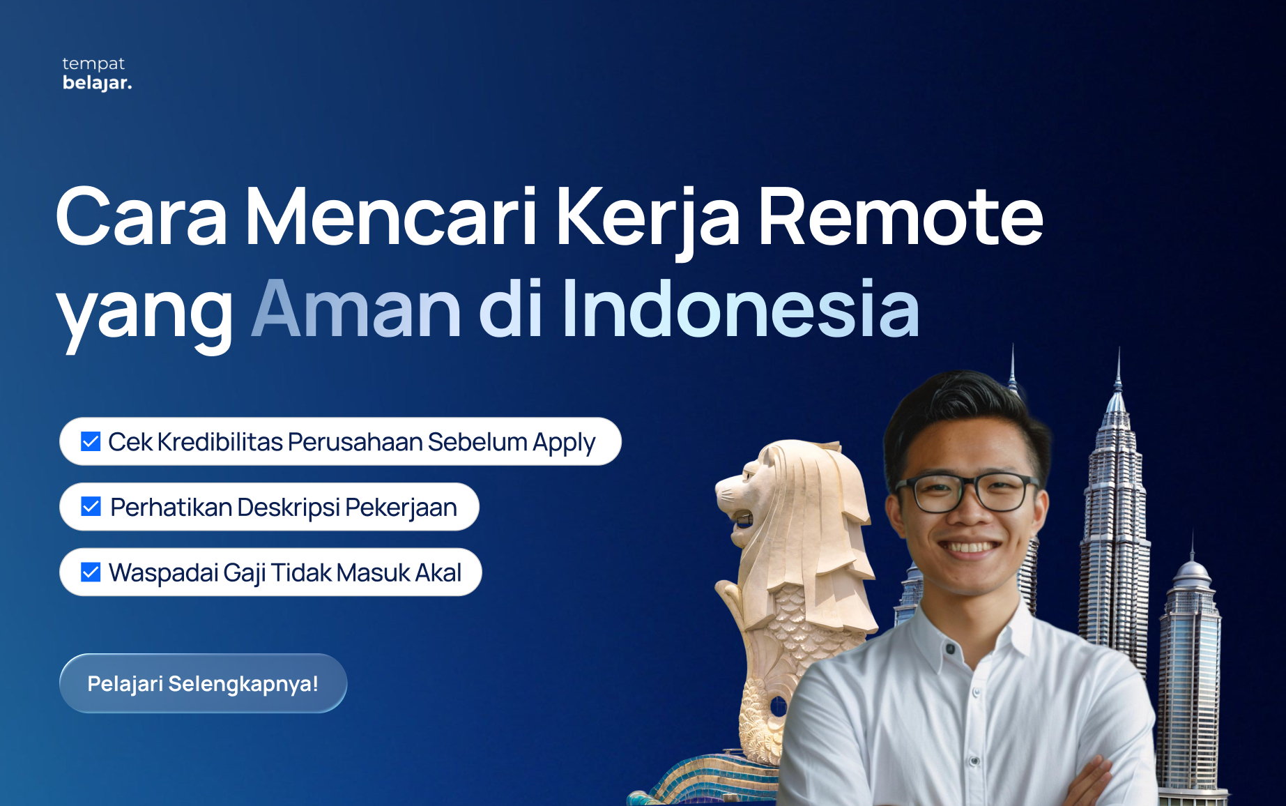 Cara Mencari Kerja Remote yang Aman di Indonesia (Panduan Lengkap 2026)