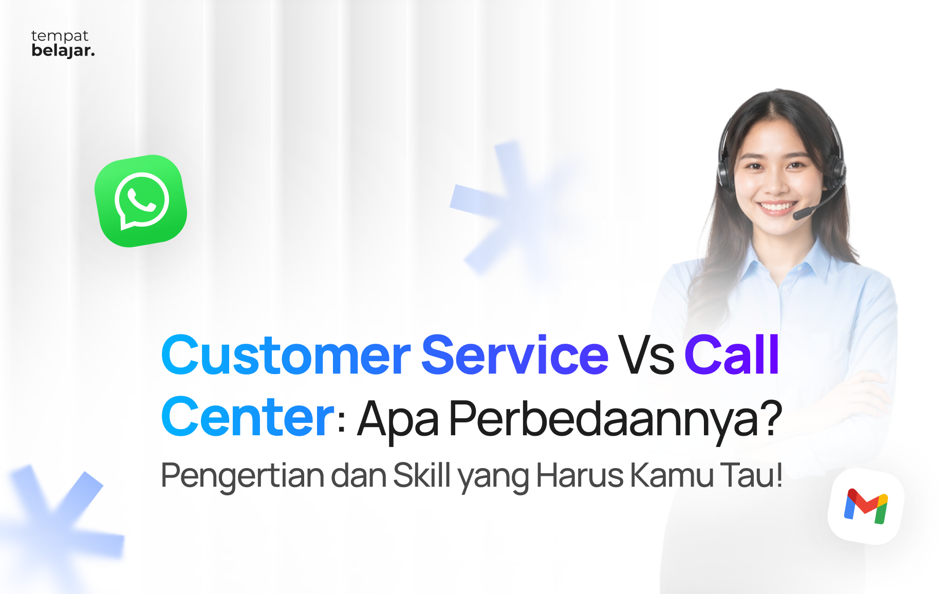 Perbedaan Customer Service dan Call Center