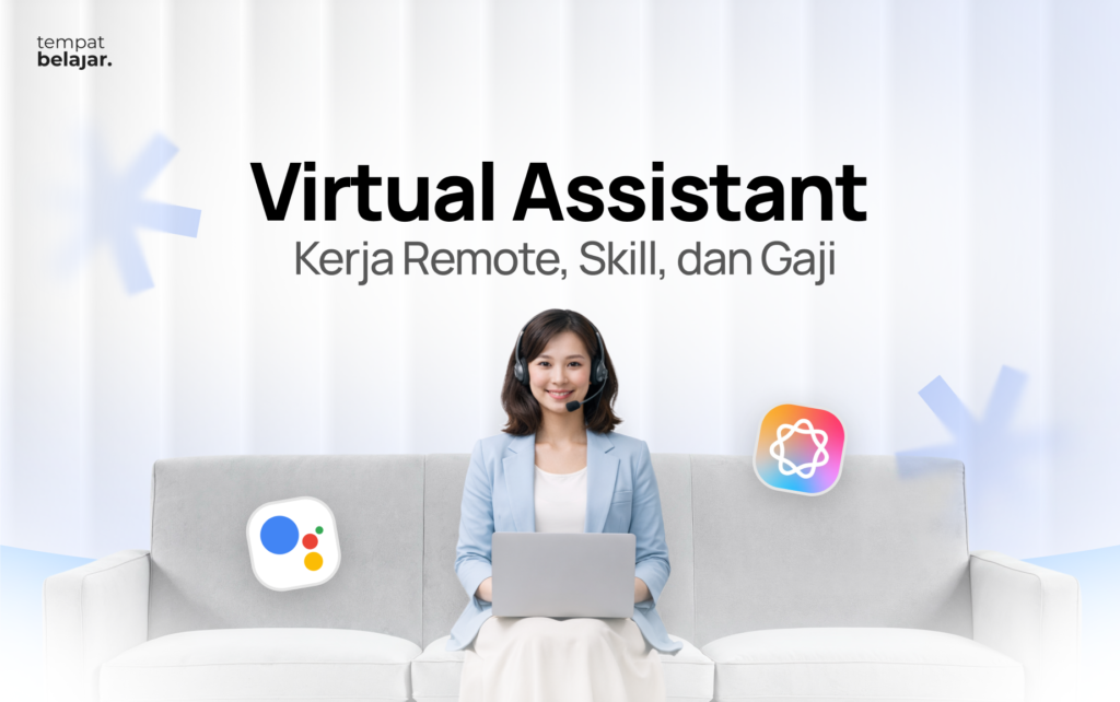 Virtual Assistant: Kerja Remote, Skill, dan Gaji (Panduan Lengkap 2026)