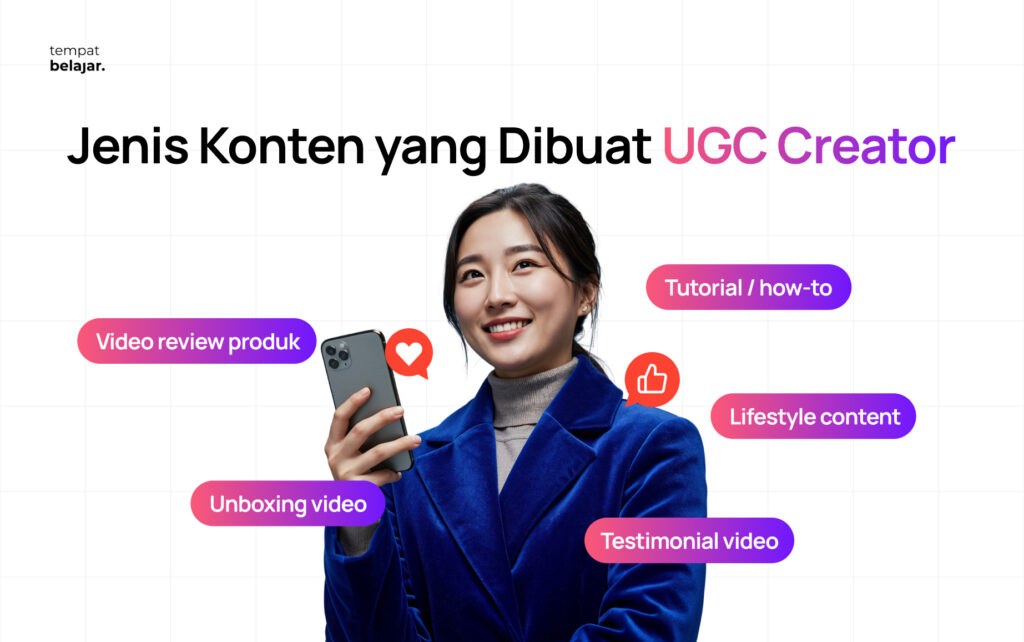 Jenis Konten yang Dibuat UGC Creator