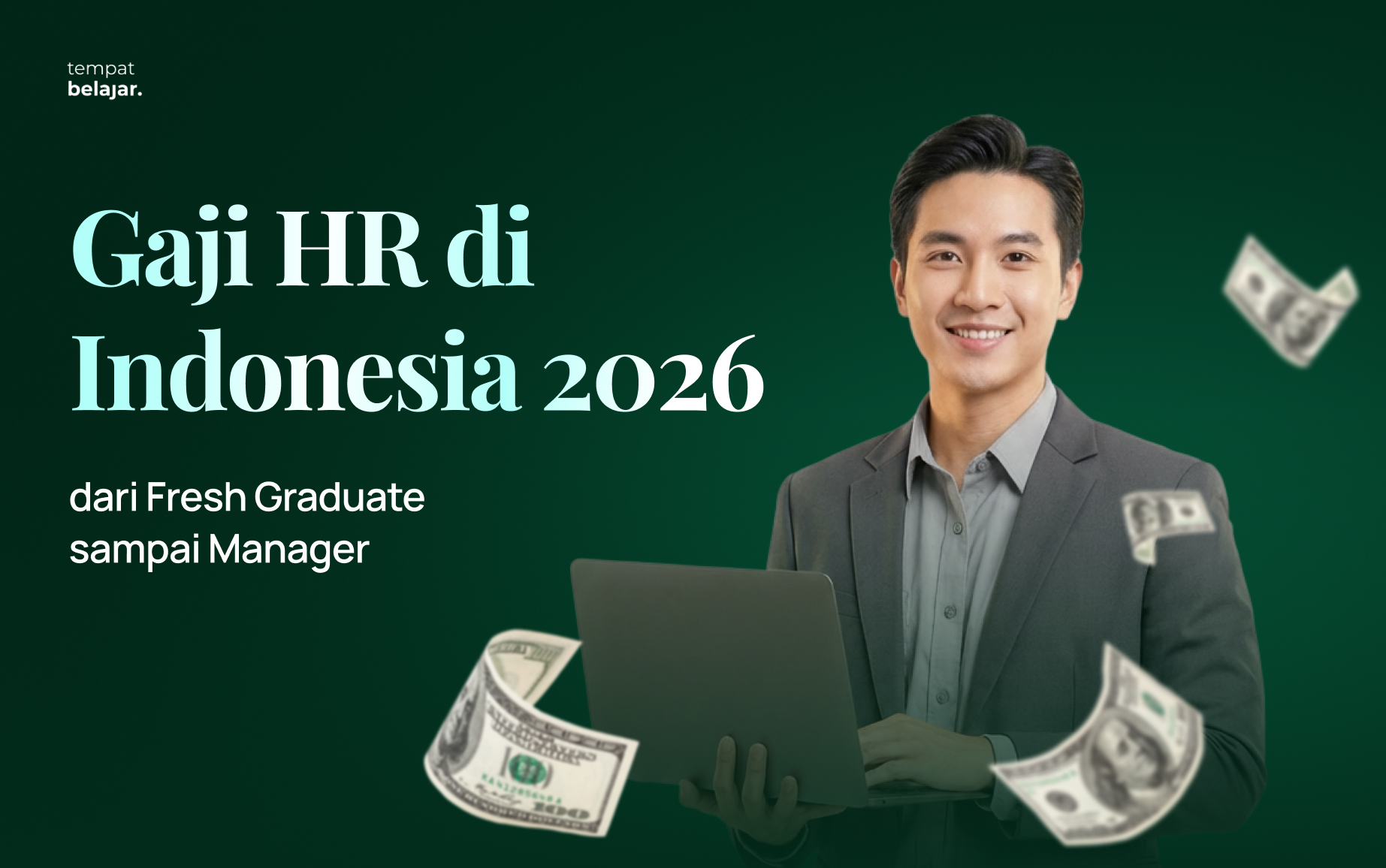 Gaji HR di Indonesia 2026: dari Fresh Graduate sampai Manager