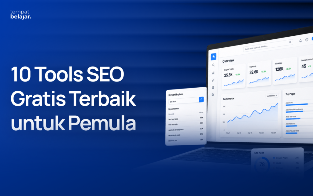10 Tools SEO Gratis Terbaik untuk Pemula (2026): Riset Keyword sampai Audit Website
