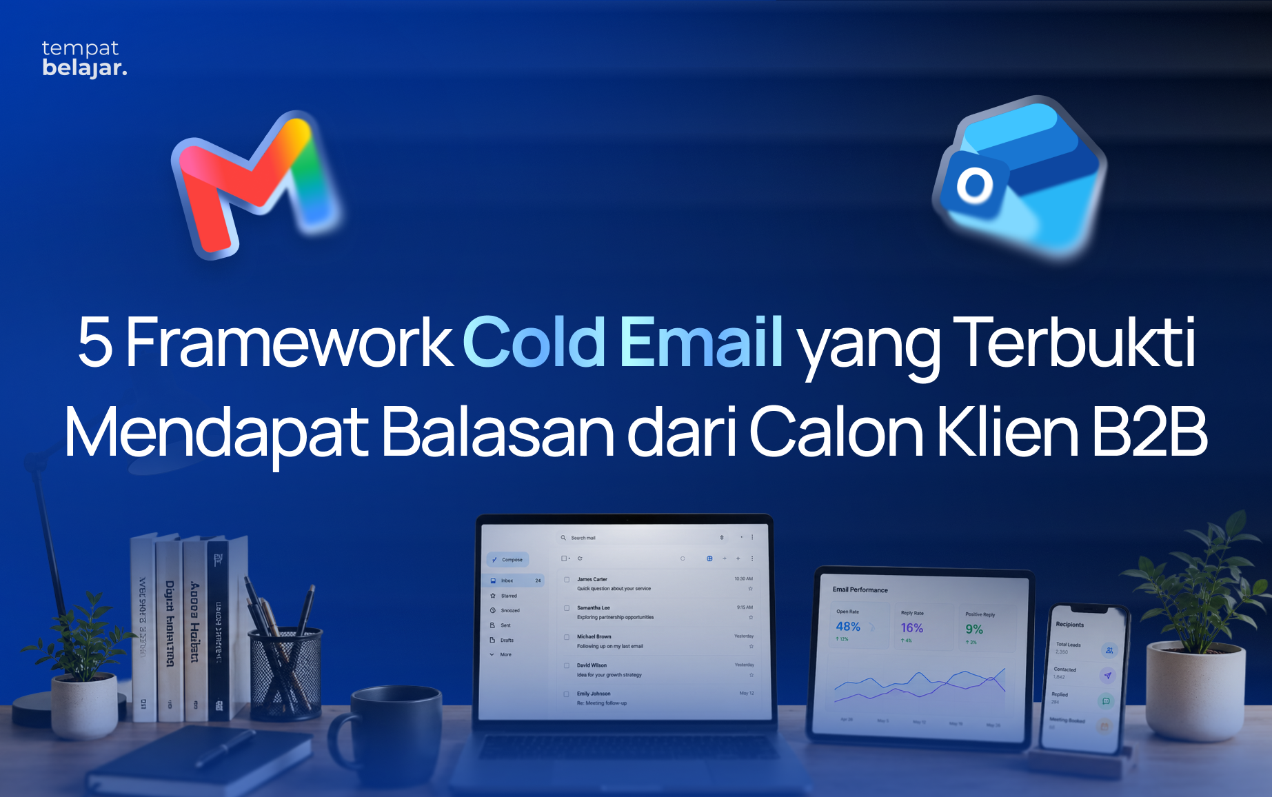 5 Framework Cold Email untuk Menjangkau Klien B2B Secara Lebih Efektif