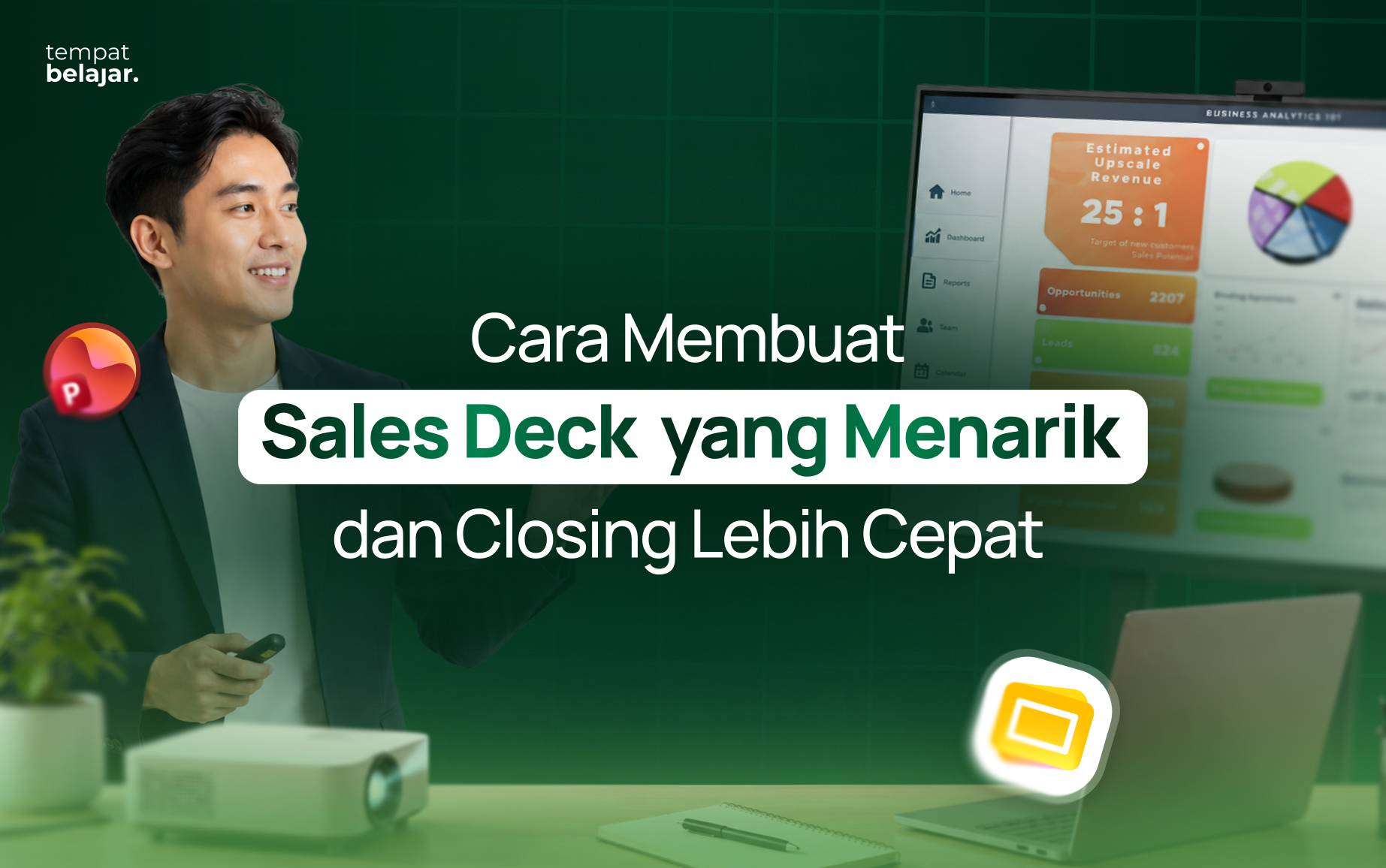 Cara Membuat Sales Deck yang Menarik dan Closing Lebih Cepat