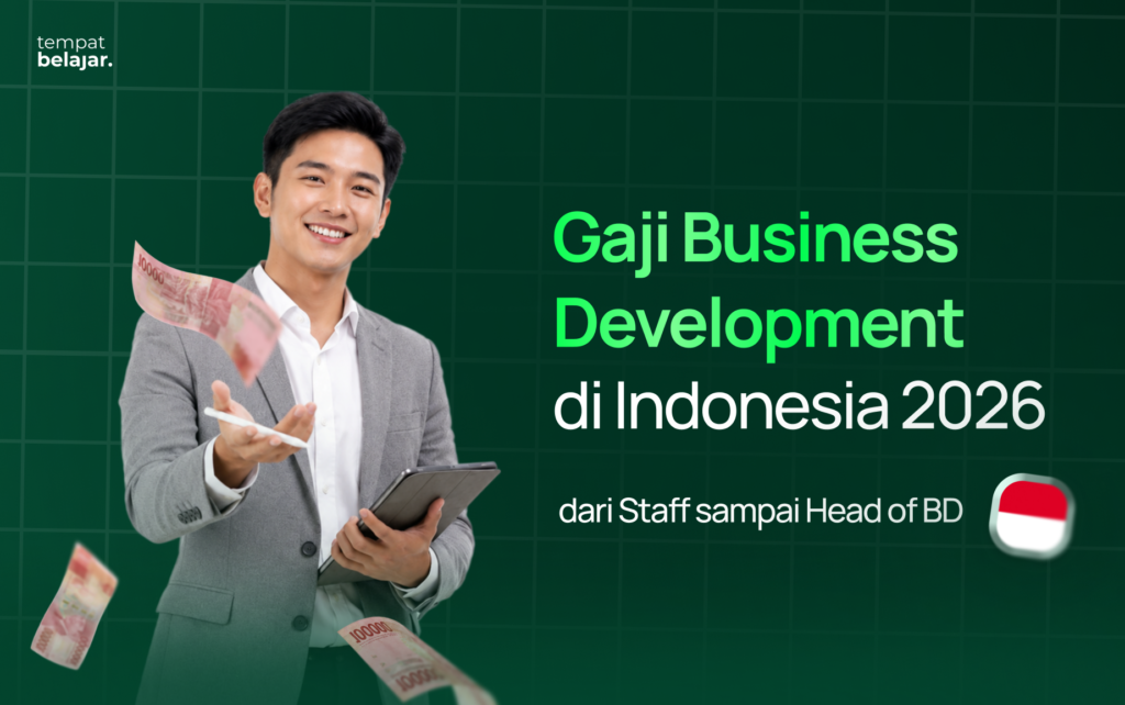 Gaji Business Development di Indonesia 2026: dari Staff sampai Head of BD