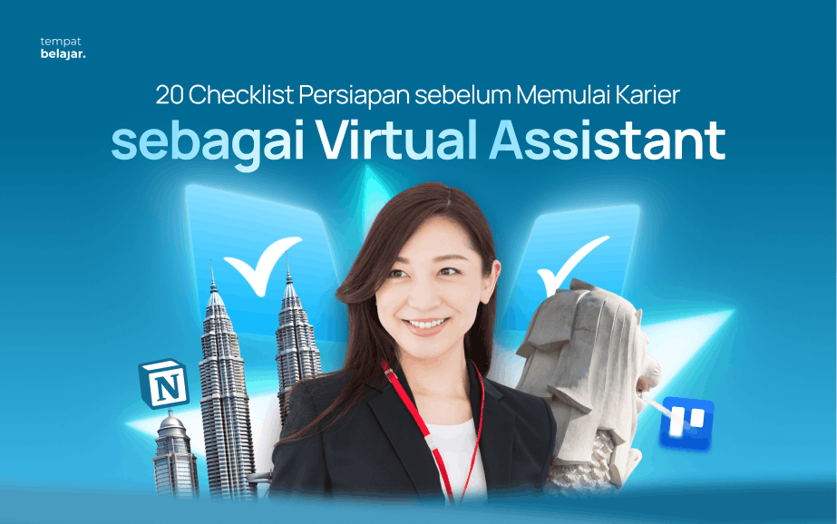 20 Checklist Persiapan sebelum Memulai Karier sebagai Virtual Assistant