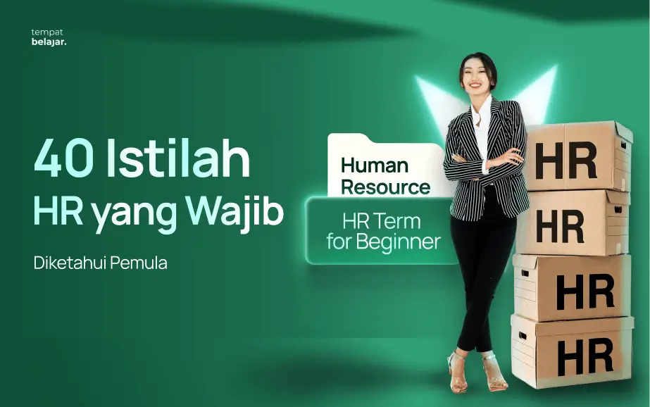 40 Istilah HR yang Wajib Diketahui Pemula
