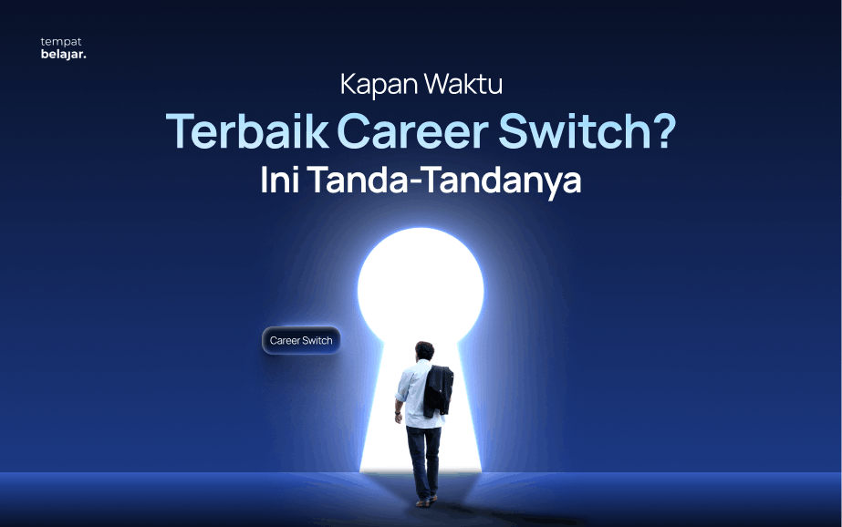Waktu Terbaik Career Switch