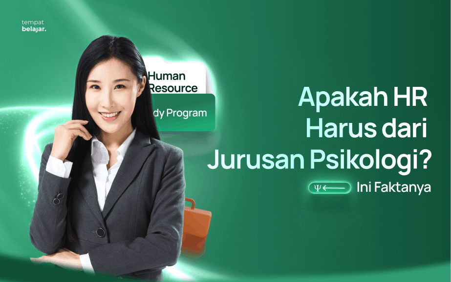 Apakah HR Harus dari Jurusan Psikologi_ Ini Faktanya