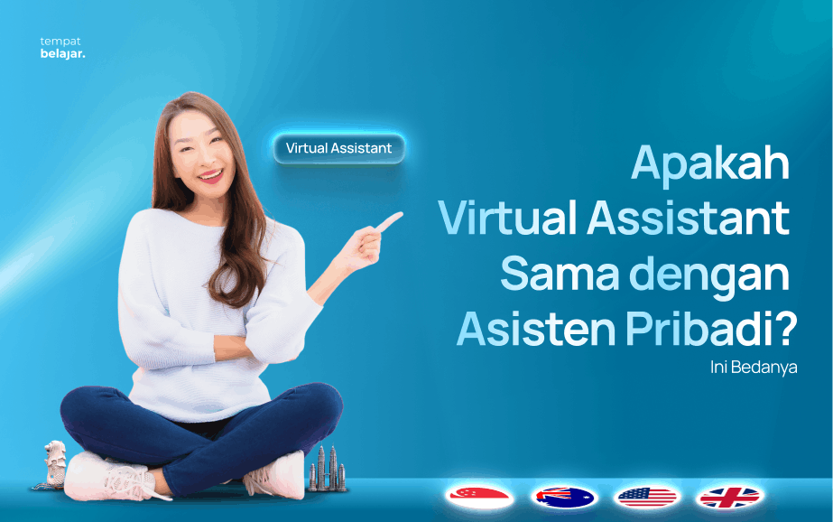 Apakah Virtual Assistant Sama dengan Asisten Pribadi_ Ini Bedanya
