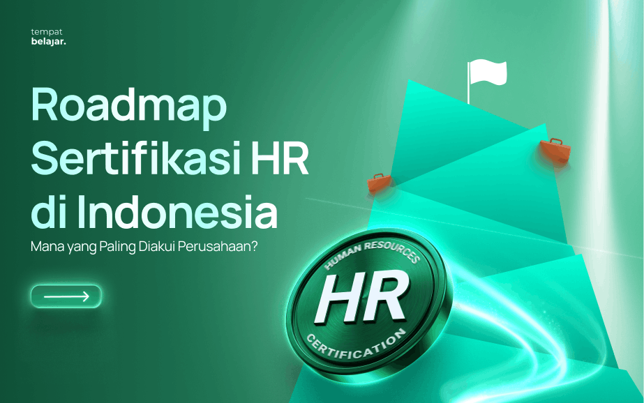 Roadmap Sertifikasi HR di Indonesia_ Mana yang Paling Diakui Perusahaan_