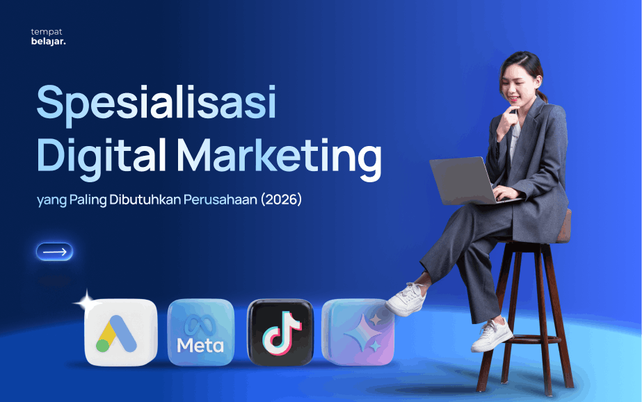 Spesialisasi digital marketing yg paling dibutuhkan 2026