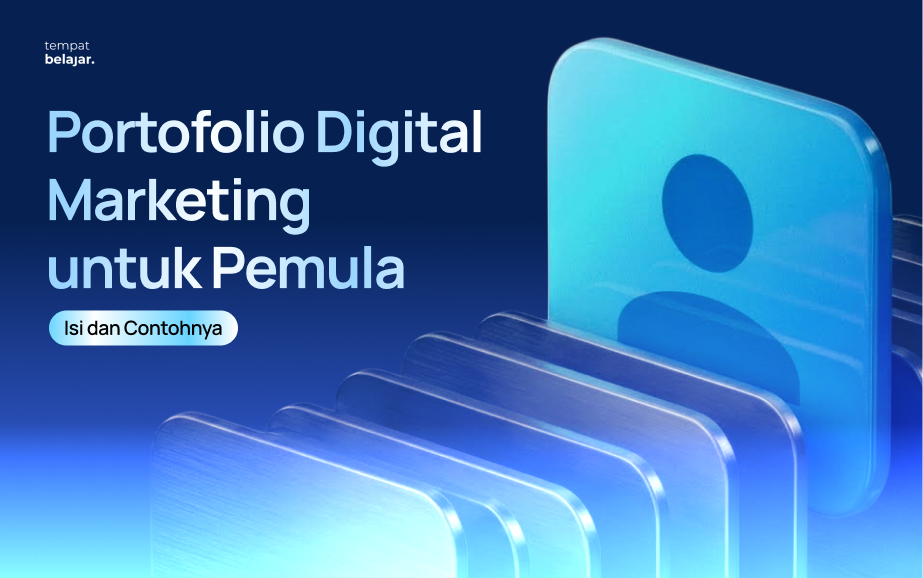 Portofolio Digital Marketing untuk Pemula_ Isi dan Contohnya