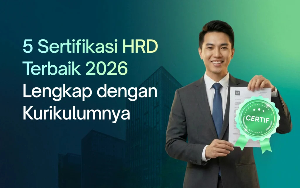 5 Sertifikasi HRD Terbaik 2026 Lengkap dengan Kurikulumnya
